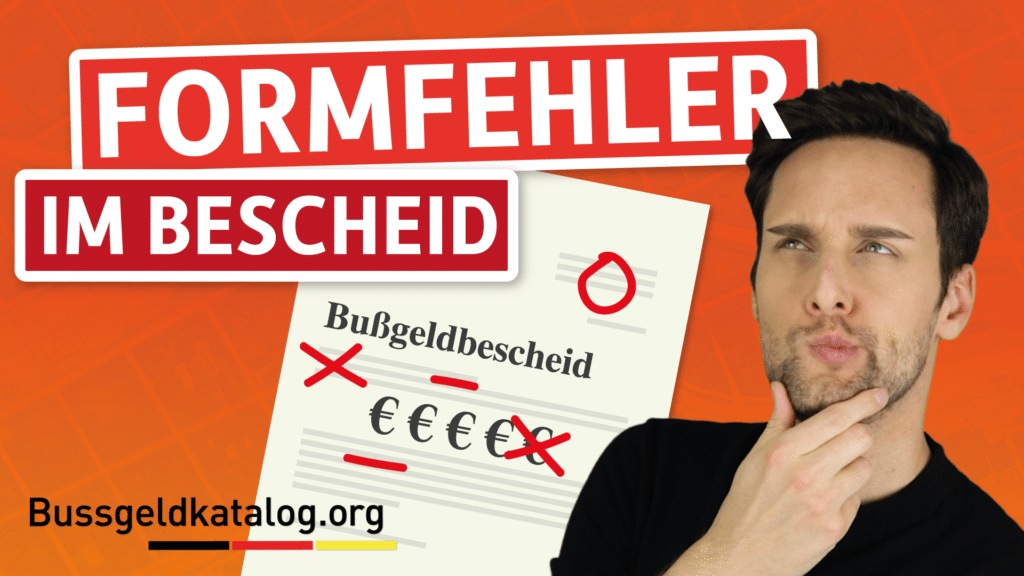 Formfehler bei einem Bußgeldbescheid - Definition und Möglichkeiten zum Einspruch im Video erklärt.